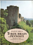 Tvrze, hrady a pevnosti - opevňovací umění od prehistorie po současnost - náhled