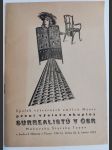 První výstava skupiny surrealistů v ČSR - Makovský, Štýrský, Toyen - v budově Mánesa v Praze od 15. ledna do 3. února 1935 - náhled