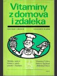 Vitamíny z domova i zdaleka - náhled