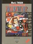 The Adventures of Tom Sawyer, Dobrodružstvá Toma Sawyera (2 knihy) - náhled