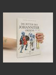 Die Ritter des Johanniter Ordens 1100-1565 - náhled