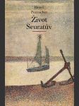 Život Seuratův - náhled