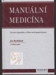 Manuální medicína - průvodce diagnostikou a léčbou vertebrogenních poruch - náhled