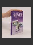 Sever, za kamna vlezem (duplicitní ISBN) - náhled