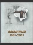 Minerva 1881 - 2021 - náhled