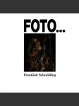 Foto...Fotogramy, Fotografika, Fotohádanky, Fotografie, Fotocesty. Z orientu, severu a jihu (fotografie) - náhled