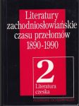 Literatury zachodnioslowiaňskie czasu przelomów 1890-1990 2 - náhled