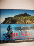 Rusko - země plná překvapení - půl roku na dobrodružné cestě od Karpat až k Bajkalu, hledání přirozeného způsobu života a nedotčené přírody - náhled