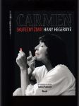 Carmen: skutečný život Hany  Hegerové - náhled