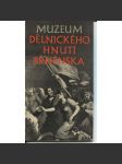 Muzeum dělnického hnutí Brněnska (Brno) - náhled