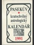 Pasekův kratochvilný astrologický kalendář 1991 - náhled