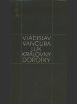 Luk královny Dorotky - náhled