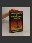 Slovník bankovních & finančních služeb. 3. díl P-Z (duplicitní ISBN) - náhled