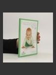 Happy baby book : poradce pro mladé rodiče : mých prvních 12 měsíců - náhled
