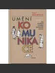 Umění komunikace aneb jak úspěšně utvářet mezilidské vztahy - náhled