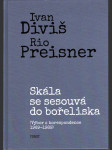 Skála se sesouvá do bořeliska: výbor z korespondence 1969–1989 - náhled