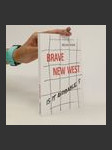 Brave New West: is it avoidable? : texts and speeches 2021-2022 - náhled