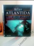 Atlas — Atlantida a další ztracené civilizace - náhled