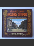 Album starých pohlednic - Pardubicko a Chrudimsko - Album alter Ansichtskarten von Pardubice, Chrudim und Umgebung - náhled