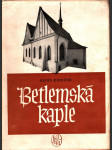 Betlemská kaple - náhled