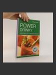 Power drinky : ovocné a zeleninové nápoje : 130 nejlepších receptů - náhled