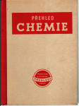 Přehled chemie a chemické technologie - Základy chemie a chem. výroby v praxi - náhled