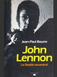 John Lennon - Le Beatle assassiné - náhled