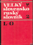 Veľký slovensko-ruský slovník 2 l-o - náhled
