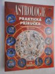 Praktická příručka astrologie - přehledný průvodce po tajemstvích Vaší osobnosti - náhled