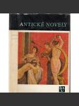 Antické novely (edice Světová knihovna) (výbor z antické literatury, mj. Herodotos, Petronius, Xenofon, Demosthenes, Plutarchos, Livius) - náhled