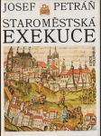 Staroměstská exekuce - náhled