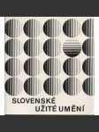 Slovenské užité umění (katalog) - náhled