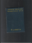 Dramatická díla 9 -libreta - náhled