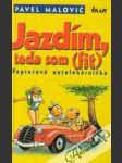 Jazdím, teda som (fit) - Papierová autolekárnička - náhled