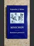 Mnichov: Benešovo proroctví - náhled