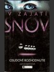 V zajatí snov - osudové rozhodnutie - náhled