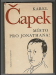 Místo pro Jonathana! - úvahy a glosy k otázkám veřejného života z let 1921-1937 - náhled