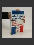 Francouzsko-český a česko-francouzský obchodní slovník. Část česko-francouzská - náhled
