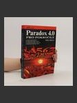 Paradox 4.0 pro pokročilé - popis,tvorba, řešení (Obr, 504 s.) - náhled