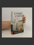 Strange stones : dispatches from East and West - náhled