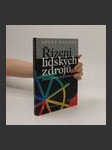 Řízení lidských zdrojů : základy moderní personalistiky - náhled