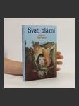 Svatí blázni - náhled