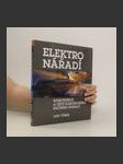 Elektro nářadí : konstrukce a užití elektrického ručního nářadí - náhled