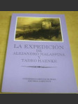 La Expedición De Alejandro Malaspina Y Tadeo Haenke - náhled