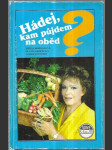 Hádej, kam půjdeme na oběd? - náhled