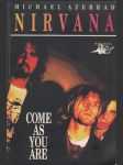 Nirvana: Come As You Are (Come as You Are: The Story of Nirvana) - náhled