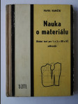 Nauka o materiálu pro 1. a 2. ročník odborných učilišť a učňovských škol - učební obory: dámský krejčí, pánský krejčí, švadlena - náhled