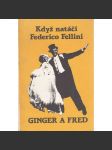 Když natáčí Federico Fellini: Ginger a Fred - náhled