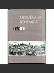 Mediaevalia Bohemica I – 1 – 1969 [dějiny Království českého, dějiny střední Evropy, středověk, historie, pomocné vědy historické ] - náhled