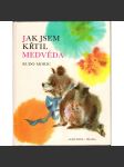 Jak jsem křtil medvěda (příběh, ilustrace Jiří Krásl) - náhled